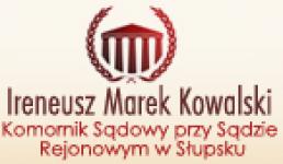 Komornik Sądowy przy Sądzie Rejonowym w Słupsku Ireneusz Kowalski Komornik Sądowy przy Sądzie Rejonowym w Słupsku Ireneusz Kowalski
