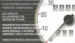 ELEKTROMECHANIKA SAMOCHODOWA MARIUSZ DĄBROWSKI - DIAGNOSTYKA KOMPUTEROWA, SERWIS OPONIARSKI, KLIMATYZACJA, NAPRAWY BIEŻĄCE I GŁÓWNE ELEKTROMECHANIKA SAMOCHODOWA MARIUSZ DĄBROWSKI - DIAGNOSTYKA KOMPUTEROWA, SERWIS OPONIARSKI, KLIMATYZACJA, NAPRAWY BIEŻĄCE I GŁÓWNE