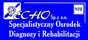 Echo Sp. z o.o. Specjalistyczny Ośrodek Diagnozy i Rehabilitacji Echo Sp. z o.o. Specjalistyczny Ośrodek Diagnozy i Rehabilitacji