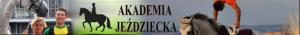AKADEMIA JEŹDZIECKA AKADEMIA JEŹDZIECKA